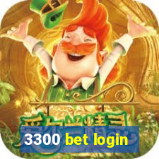 3300 bet login